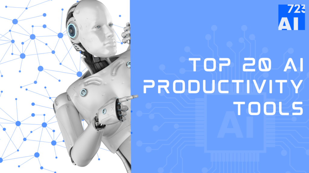 Top 20 AI Productivity Tools